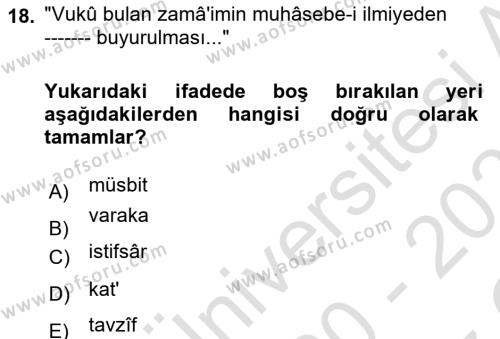 Osmanlı Türkçesi Metinleri 2 Dersi 2020 - 2021 Yılı Yaz Okulu Sınavı 18. Soru