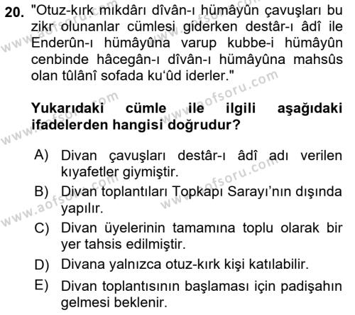 Osmanlı Türkçesi Metinleri 2 Dersi 2021 - 2022 Yılı (Vize) Ara Sınavı 20. Soru