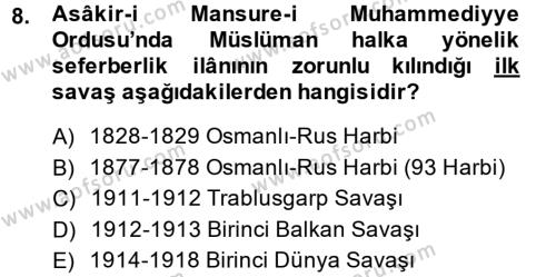 Osmanlı Yenileşme Hareketleri (1703-1876) Dersi 2013 - 2014 Yılı (Vize) Ara Sınavı 8. Soru