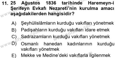 Osmanlı Yenileşme Hareketleri (1703-1876) Dersi 2015 - 2016 Yılı (Vize) Ara Sınavı 11. Soru
