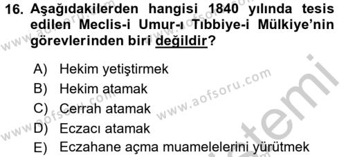 Osmanlı Yenileşme Hareketleri (1703-1876) Dersi 2016 - 2017 Yılı (Vize) Ara Sınavı 16. Soru