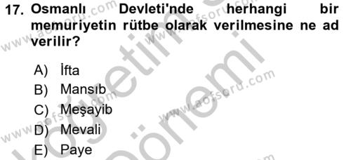 Osmanlı Yenileşme Hareketleri (1703-1876) Dersi 2016 - 2017 Yılı (Vize) Ara Sınavı 17. Soru