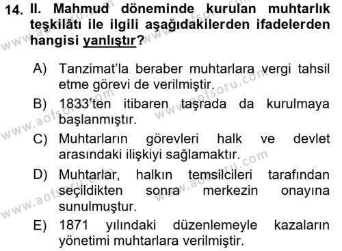Osmanlı Yenileşme Hareketleri (1703-1876) Dersi 2017 - 2018 Yılı (Vize) Ara Sınavı 14. Soru