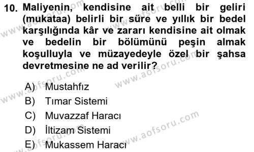 Osmanlı Yenileşme Hareketleri (1703-1876) Dersi 2018 - 2019 Yılı (Final) Dönem Sonu Sınavı 10. Soru