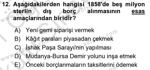 Osmanlı Yenileşme Hareketleri (1703-1876) Dersi 2020 - 2021 Yılı Yaz Okulu Sınavı 12. Soru