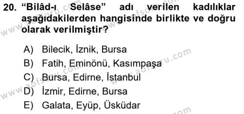 Osmanlı Yenileşme Hareketleri (1703-1876) Dersi 2021 - 2022 Yılı (Vize) Ara Sınavı 20. Soru