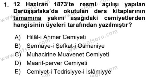 Osmanlı Yenileşme Hareketleri (1703-1876) Dersi 2021 - 2022 Yılı (Final) Dönem Sonu Sınavı 1. Soru