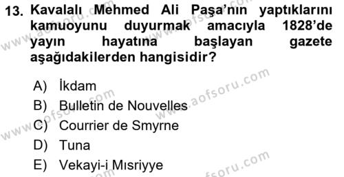 Osmanlı Yenileşme Hareketleri (1703-1876) Dersi 2021 - 2022 Yılı (Final) Dönem Sonu Sınavı 13. Soru