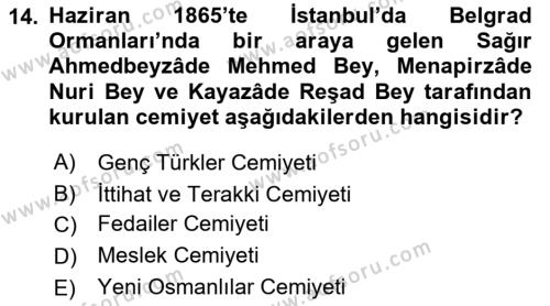 Osmanlı Yenileşme Hareketleri (1703-1876) Dersi 2021 - 2022 Yılı (Final) Dönem Sonu Sınavı 14. Soru