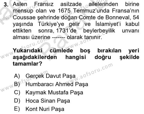 Osmanlı Yenileşme Hareketleri (1703-1876) Dersi 2021 - 2022 Yılı (Final) Dönem Sonu Sınavı 3. Soru