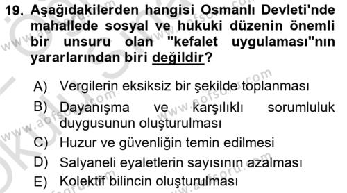 Osmanlı Yenileşme Hareketleri (1703-1876) Dersi 2021 - 2022 Yılı Yaz Okulu Sınavı 19. Soru