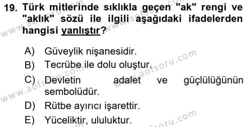 Türk Mitolojisi Dersi 2022 - 2023 Yılı (Final) Dönem Sonu Sınavı 19. Soru