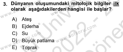 Türk Mitolojisi Dersi 2022 - 2023 Yılı (Final) Dönem Sonu Sınavı 3. Soru