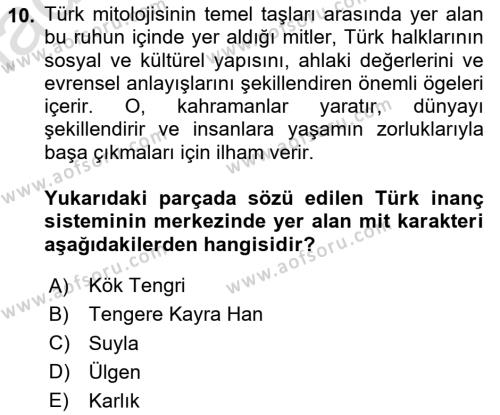 Türk Mitolojisi Dersi 2024 - 2025 Yılı (Vize) Ara Sınavı 10. Soru