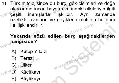 Türk Mitolojisi Dersi 2024 - 2025 Yılı (Vize) Ara Sınavı 11. Soru