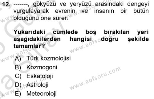 Türk Mitolojisi Dersi 2024 - 2025 Yılı (Vize) Ara Sınavı 12. Soru