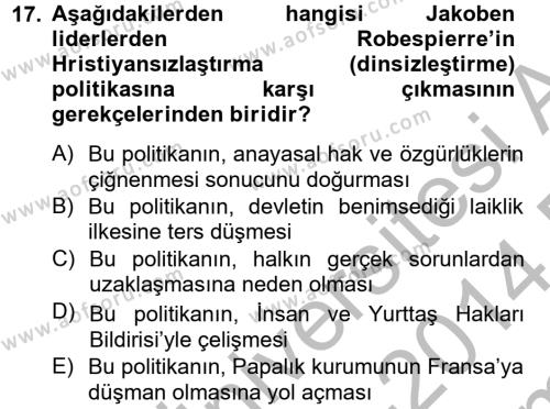 Siyasi Düşünceler Tarihi Dersi 2013 - 2014 Yılı (Final) Dönem Sonu Sınavı 17. Soru