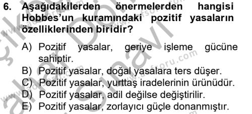 Siyasi Düşünceler Tarihi Dersi 2013 - 2014 Yılı (Final) Dönem Sonu Sınavı 6. Soru