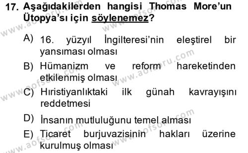 Siyasi Düşünceler Tarihi Dersi 2014 - 2015 Yılı (Vize) Ara Sınavı 17. Soru