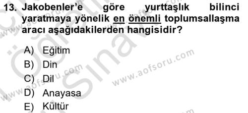 Siyasi Düşünceler Tarihi Dersi 2020 - 2021 Yılı Yaz Okulu Sınavı 13. Soru