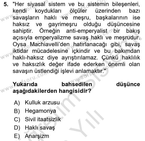 Siyasi Düşünceler Tarihi Dersi 2020 - 2021 Yılı Yaz Okulu Sınavı 5. Soru