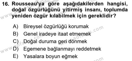 Siyasi Düşünceler Tarihi Dersi 2021 - 2022 Yılı (Final) Dönem Sonu Sınavı 16. Soru