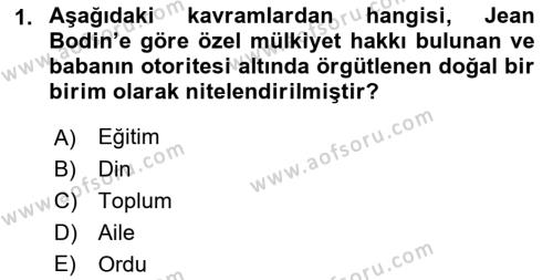 Siyasi Düşünceler Tarihi Dersi 2021 - 2022 Yılı Yaz Okulu Sınavı 1. Soru