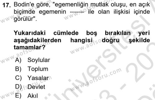 Siyasi Düşünceler Tarihi Dersi 2023 - 2024 Yılı (Vize) Ara Sınavı 17. Soru