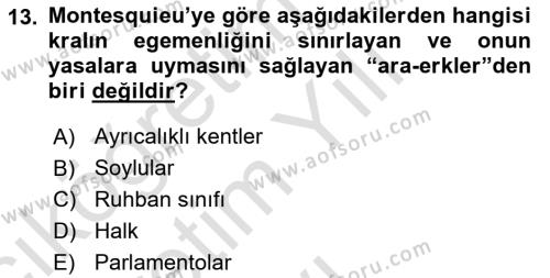 Siyasi Düşünceler Tarihi Dersi 2023 - 2024 Yılı Yaz Okulu Sınavı 13. Soru