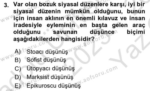 Siyasi Düşünceler Tarihi Dersi 2023 - 2024 Yılı Yaz Okulu Sınavı 3. Soru