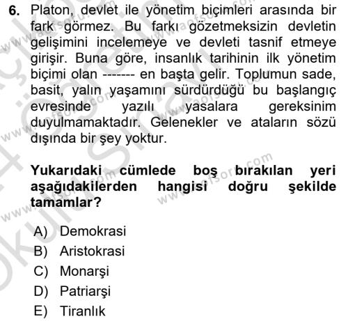 Siyasi Düşünceler Tarihi Dersi 2023 - 2024 Yılı Yaz Okulu Sınavı 6. Soru