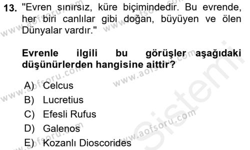 Bilim ve Teknoloji Tarihi Dersi 2017 - 2018 Yılı (Vize) Ara Sınavı 13. Soru