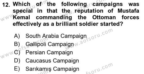 Principles Of Ataturk And The History Of Turkish Revolution 1 Dersi 2018 - 2019 Yılı (Final) Dönem Sonu Sınavı 12. Soru