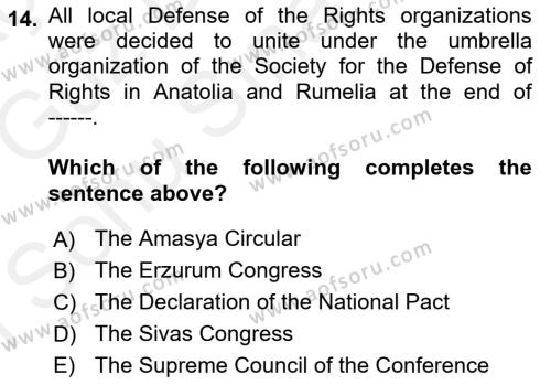 Principles Of Ataturk And The History Of Turkish Revolution 1 Dersi 2018 - 2019 Yılı (Final) Dönem Sonu Sınavı 14. Soru