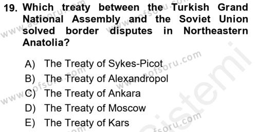 Principles Of Ataturk And The History Of Turkish Revolution 1 Dersi 2018 - 2019 Yılı (Final) Dönem Sonu Sınavı 19. Soru