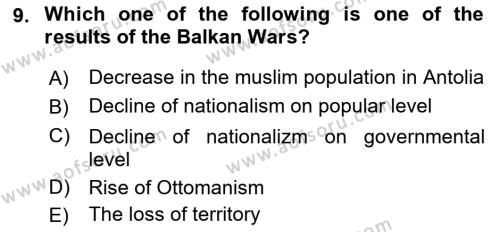 Principles Of Ataturk And The History Of Turkish Revolution 1 Dersi 2018 - 2019 Yılı (Final) Dönem Sonu Sınavı 9. Soru