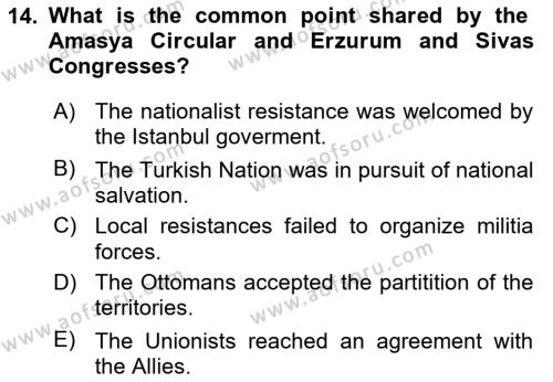 Principles Of Ataturk And The History Of Turkish Revolution 1 Dersi 2019 - 2020 Yılı (Final) Dönem Sonu Sınavı 14. Soru