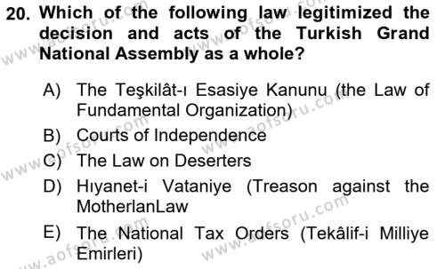 Principles Of Ataturk And The History Of Turkish Revolution 1 Dersi 2019 - 2020 Yılı (Final) Dönem Sonu Sınavı 20. Soru