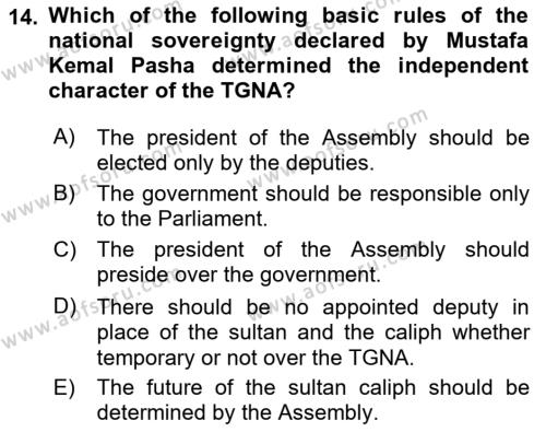 Principles Of Ataturk And The History Of Turkish Revolution 1 Dersi 2021 - 2022 Yılı (Final) Dönem Sonu Sınavı 14. Soru