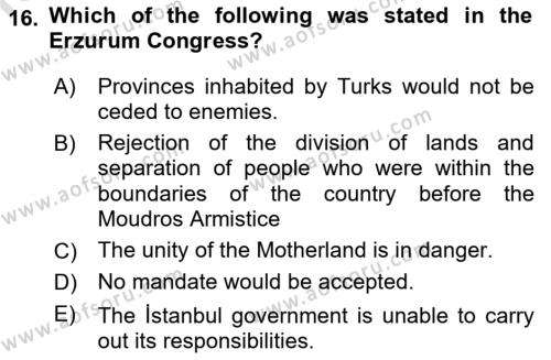 Principles Of Ataturk And The History Of Turkish Revolution 1 Dersi 2021 - 2022 Yılı (Final) Dönem Sonu Sınavı 16. Soru