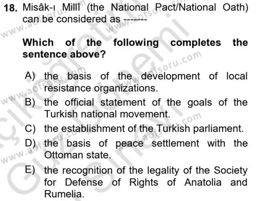 Principles Of Ataturk And The History Of Turkish Revolution 1 Dersi 2021 - 2022 Yılı (Final) Dönem Sonu Sınavı 18. Soru