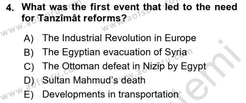 Principles Of Ataturk And The History Of Turkish Revolution 1 Dersi 2021 - 2022 Yılı (Final) Dönem Sonu Sınavı 4. Soru