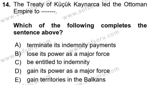 Principles Of Ataturk And The History Of Turkish Revolution 1 Dersi 2021 - 2022 Yılı Yaz Okulu Sınavı 14. Soru