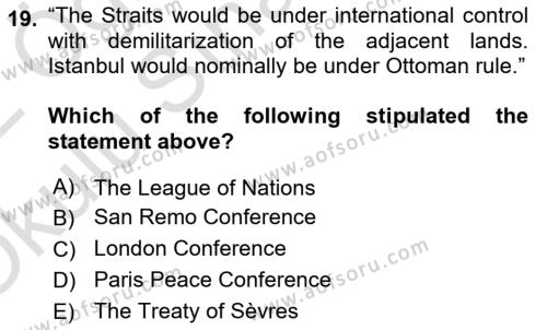 Principles Of Ataturk And The History Of Turkish Revolution 1 Dersi 2021 - 2022 Yılı Yaz Okulu Sınavı 19. Soru