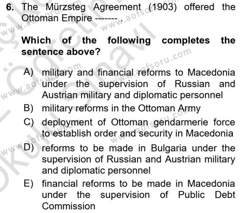 Principles Of Ataturk And The History Of Turkish Revolution 1 Dersi 2021 - 2022 Yılı Yaz Okulu Sınavı 6. Soru