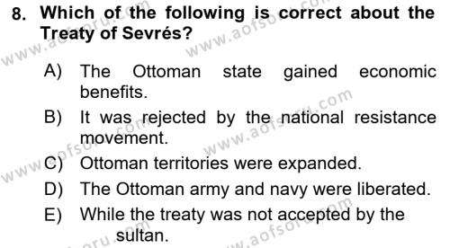Principles Of Ataturk And The History Of Turkish Revolution 1 Dersi 2021 - 2022 Yılı Yaz Okulu Sınavı 8. Soru