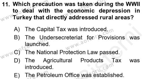 Principles Of Ataturk And The History Of Turkish Revolution 2 Dersi 2018 - 2019 Yılı (Final) Dönem Sonu Sınavı 11. Soru