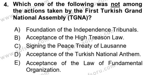 Principles Of Ataturk And The History Of Turkish Revolution 2 Dersi 2018 - 2019 Yılı (Final) Dönem Sonu Sınavı 4. Soru