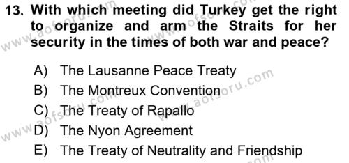 Principles Of Ataturk And The History Of Turkish Revolution 2 Dersi 2018 - 2019 Yılı Yaz Okulu Sınavı 13. Soru