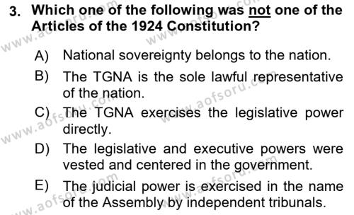 Principles Of Ataturk And The History Of Turkish Revolution 2 Dersi 2018 - 2019 Yılı Yaz Okulu Sınavı 3. Soru